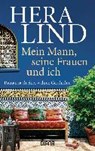 Mein Mann, seine Frauen und ich - LIND,  Hera - 9783453359437
