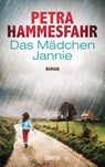 Das Mädchen Jannie - Petra Hammesfahr - 9783453360860
