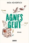 Agnes geht - Katja Keweritsch - 9783453361485