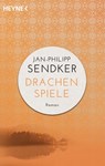 Drachenspiele - Jan-Philipp Sendker - 9783453421479