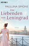 Die Liebenden von Leningrad - Paullina Simons - 9783453422322