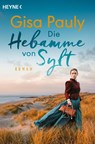 Die Hebamme von Sylt - Gisa Pauly - 9783453427143