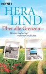 Über alle Grenzen - Hera Lind - 9783453428249