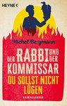 Der Rabbi und der Kommissar: Du sollst nicht lügen - Michel Bergmann - 9783453429734