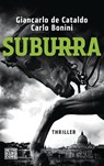 Suburra - Giancarlo De Cataldo ; Carlo Bonini - 9783453438569