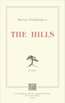 The Hills - Matias Faldbakken - 9783453440050