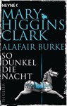 So dunkel die Nacht - Mary Higgins Clark ; Alafair Burke - 9783453442085
