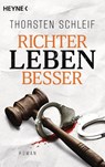 Richter leben besser - Thorsten Schleif - 9783453443075