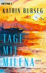 Tage mit Milena - Katrin Burseg - 9783453443129