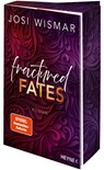 Fractured Fates - Josi Wismar - 9783453443211