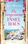 Das vergessene Inselhaus - Izzy Broom - 9783453444195