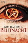 Blutnacht - Kim Harrison - 9783453526167