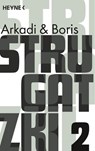 Gesammelte Werke 2 - Arkadi Strugatzki ; Boris Strugatzki - 9783453526310