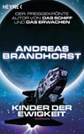 Kinder der Ewigkeit - Andreas Brandhorst - 9783453529830