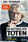 Im Auftrag der Toten - Axel Petermann - 9783453605800