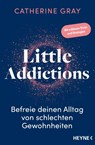 Little Addictions - Catherine Gray - 9783453607309