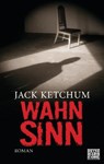 Wahnsinn - Jack Ketchum - 9783453675520