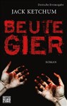 Beutegier - Jack Ketchum - 9783453675629