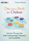 Das kleine Buch der Chakras - Patricia Mercier - 9783453703643