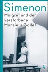 Maigret und der verstorbene Monsieur Gallet - Georges Simenon - 9783455006964