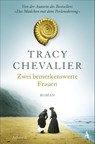 Zwei bemerkenswerte Frauen - Tracy Chevalier - 9783455010015