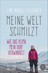 Meine Welt schmilzt - Line Nagell Ylvisaker - 9783455011388