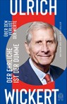 Der Ehrliche ist der Dumme - Ulrich Wickert - 9783455012484