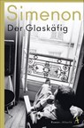 Der Glaskäfig - Georges Simenon - 9783455014778