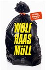 Müll - Wolf Haas - 9783455015393