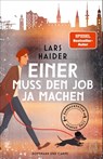 Einer muss den Job ja machen - Lars Haider - 9783455016307