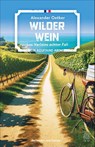 Wilder Wein - Alexander Oetker - 9783455018080