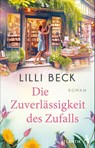 Die Zuverlässigkeit des Zufalls - Lilli Beck - 9783455018431