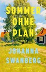 Sommer ohne Plan - Johanna Swanberg - 9783455019285