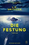 Die Festung - L. D. Smithson - 9783455019322
