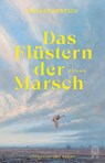 Das Flüstern der Marsch - Katja Keweritsch - 9783455020151