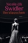 Herzlauschen - Nicole Swidler ; Uli T. Swidler - 9783455020762