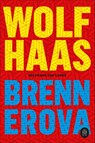 Brennerova - Wolf Haas - 9783455021844
