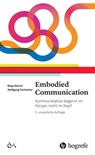 Embodied Communication - Maja Storch ; Wolfgang Tschacher - 9783456756141