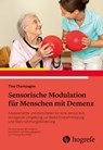 Sensorische Modulation für Menschen mit Demenz - Tina Champagne - 9783456759883