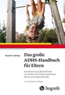 Das große ADHS-Handbuch für Eltern - Russell A. Barkley - 9783456764337
