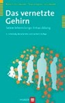 Herschkowitz, N: Vernetzte Gehirn - HERSCHKOWITZ,  Norbert ; Herschkowitz, Elinore Chapman - 9783456846965