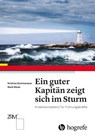 Ein guter Kapitän zeigt sich im Sturm - Kristina Sommerauer ; René Meier - 9783456855127
