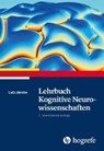 Lehrbuch Kognitive Neurowissenschaften - JÄNCKE,  Lutz ; Edelmann, Brunhilde - 9783456858111