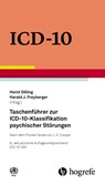 Taschenführer zur ICD-10-Klassifikation psychischer Störungen - WHO - World Health Organization WHO Press Mr Ian Coltart - 9783456859927