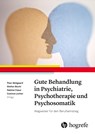 Gute Behandlung in Psychiatrie, Psychotherapie und Psychosomatik - Peer Abilgaard ; Stefan Büchi ; Sabine Claus - 9783456861562