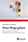 Neue Wege gehen - Michael Waadt ; Jan Nachtigall - 9783456863573
