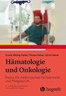 Hämatologie und Onkologie - Ursula Vehling-Kaiser - 9783456863757