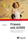 Frauen mit ADHS - Julia Frey - 9783456864037
