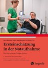 Ersteinschätzung in der Notaufnahme - Jörg Krey ; Kevin Mackway-Jones ; Janet Marsden - 9783456864150