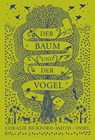 Der Baum und der Vogel - Coralie Bickford-Smith - 9783458179078